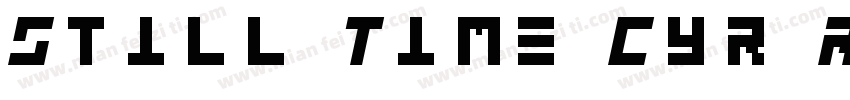 Still Time Cyr Regu字体转换